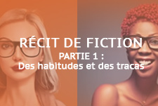 Récit de fiction : libération des lunettes et lentilles de contact